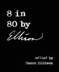 8 in 80 by Ellison