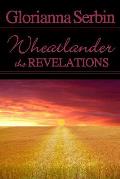 Wheatlander: The Revelations