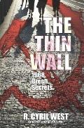 The Thin Wall: A POW/MIA Truth Novel