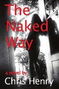 The Naked Way