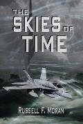 The Skies of Time: Book Four in The Time Magnet Series