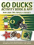 Go Ducks Activity Book & App