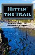 Hittin' the Trail: Day Hiking the St. Croix National Scenic Riverway
