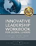 Innovative Leadership Workbook for Global Leaders