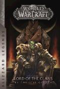Lord of the Clans Blizzard Legends 02 World of Warcraft
