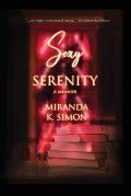 Sexy Serenity: A Memoir