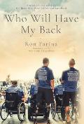 Who Will Have My Back: Stories of Love and Care for Those Who Have Served and Sacrificed