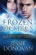 Frozen Desires