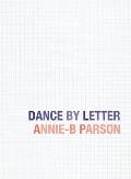 Dance By Letter An Illustrated Dance Abecedary