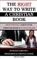 The Right Way to Write a Christian Book