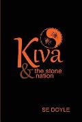 Kiva & the Stone Nation: The Forbidden Canyon