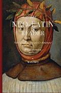 The Neo-Latin Reader: Selections from Petrarch to Rimbaud