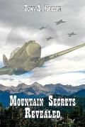 Mountain Secrets Revealed