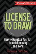 License to Draw: How to Monetize Your Art Through Licensing...and more!