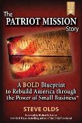 The Patriot Mission Story