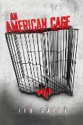 An American Cage
