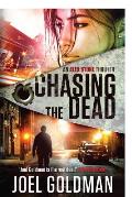 Chasing The Dead: An Alex Stone Thriller