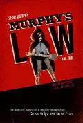 Murphy's Law, Vol. One: So That Happened: Essays, Reviews, Etc.