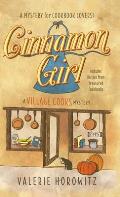 Cinnamon Girl: A Village Cooks Mystery