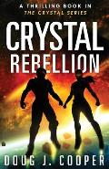 Crystal Rebellion