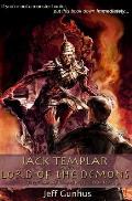 Jack Templar And The Lord Of The Demons: The Jack Templar Chronicles