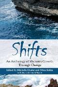 Shifts An Anthology of Womens Growth Through Change
