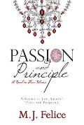 Passion and Principle: A Sequel to Jane Austen's Pride and Prejudice