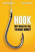 Hook: Why Websites Fail to Make Money