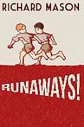 Runaways!