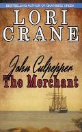 John Culpepper the Merchant