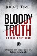 Bloody Truth: A Granger Spy Novel