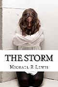 The Storm: A Family's Battle with Mental Illness