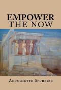 Empower the Now