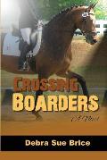 Crossing Boarders