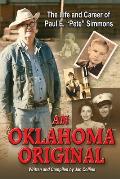 An Oklahoma Original: The Life and Career of Paul E. Pete Simmons