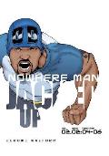 Nowhere Man: Jacked Up, Book Two
