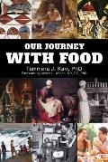 Our Journey with Food