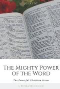 The Mighty Power of the Word