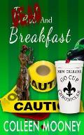 Dead and Breakfast: The New Orleans Go Cup Chronicles Series
