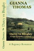 Darcy Vs Bingley A Pride & Prejudice Variation