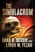 The Simulacrum: Creationism, Evolution and Intelligent Design