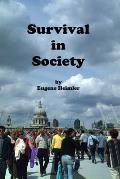 Survival in Society