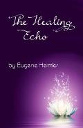 The Healing Echo