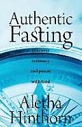 Authentic Fasting