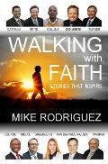 Walking with FAITH: Stories That Inspire