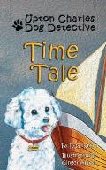 Time Tale: Upton Charles-Dog Detective