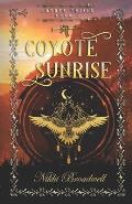 Coyote Sunrise: a shapeshifting story