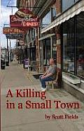 A Killing in a Small Town