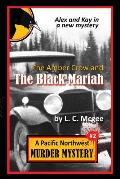 The Amber Crow and the Black Mariah: Pacific Northwest Murder Mystery #2