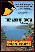 The Amber Crow: First in a new Mystery Series